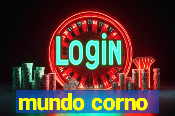 mundo corno